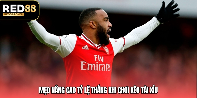 Mẹo nâng cao tỷ lệ thắng khi chơi kèo tài xỉu