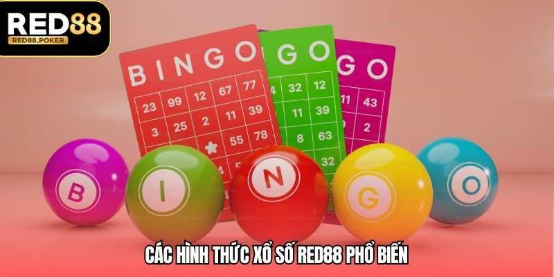 Xổ Số RED88 3 Các hình thức xổ số RED88 phổ biến